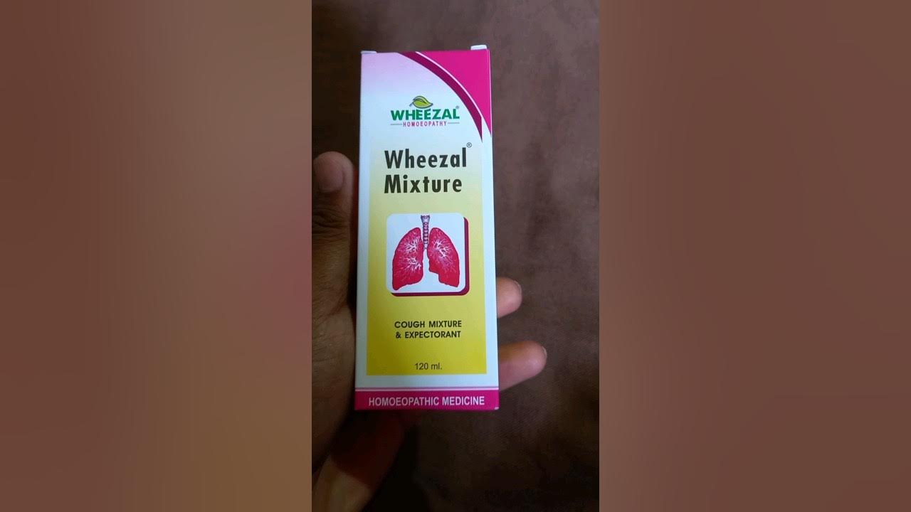 wheezal mixture / homeopathic best cough syrup/ sardi khasi ke liye