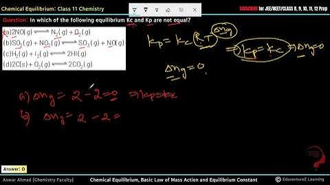 In which of the following equilibrium Kc and Kp are not equal?