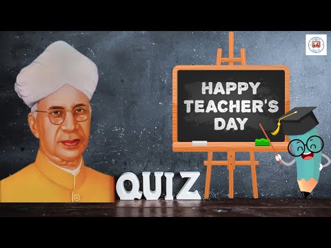 Teacher’s Day Quiz 2023 / 20 Most Important Questions