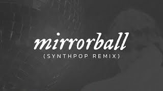 Taylor Swift - mirrorball (Synth-pop Remix)