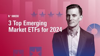 Three Great Emerging Markets ETFs