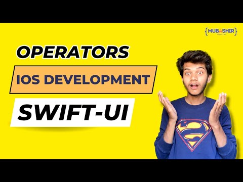 Operators | Swift | Complete iOS Development Course