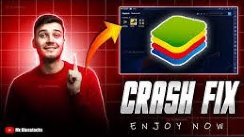 BLUESTACKS 4 CRASH FIX 100% FIXED| XF ULTIMATE