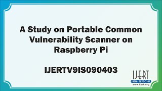 A Study on Portable Common Vulnerability Scanner on Raspberry Pi