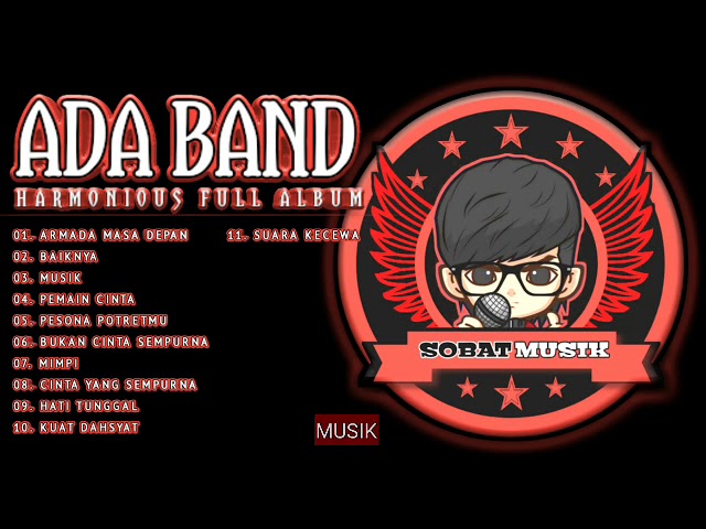 Ada Band - Harmonious Full Album | Ada Band Full Album Terbaik class=