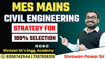 MES MAINS -CIVIL ENGINEERING STRATEGY & ORIENTATION LECTURE