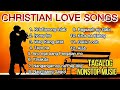 Tagalog christian love songs  nonstop music playlist  kent charcos