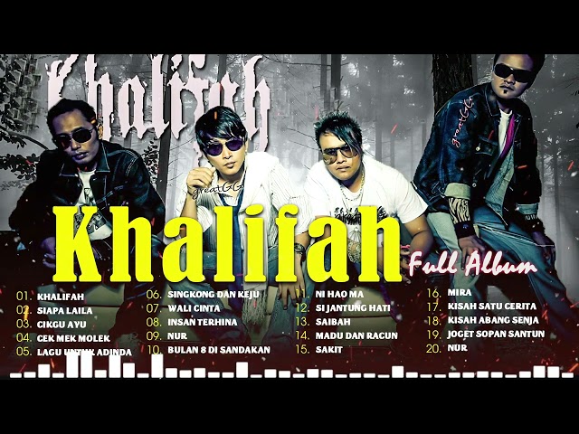 Khalifah Full Album 2023 | Lagu Khalifah Hit 2023 | Khalifah Seleksi 23 Lagu Lagu PADU PUNYA !! class=