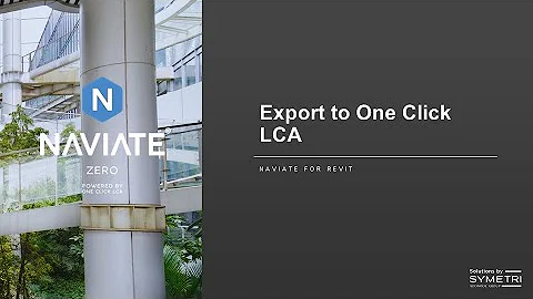 Naviate Zero - Export to One Click LCA