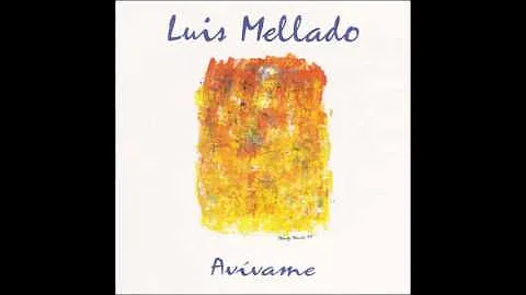 Luis Mellado-Avivame (CD Completo)