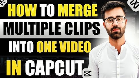 How To Merge Videos in CapCut Without Losing Quality