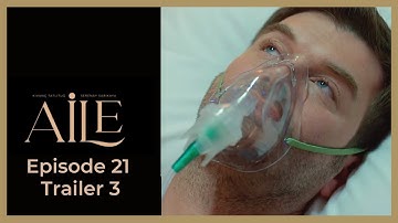 Aile ❖ Ep 21 Trailer #3 ❖ Kivanc Tatlitug ❖ English 2023