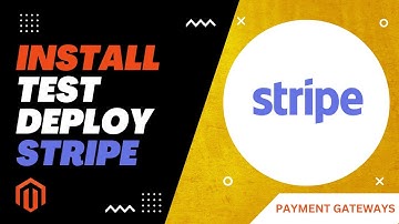 How to Install Stripe Payment Gateway on Magento 2