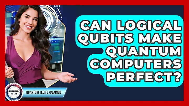 Can Logical Qubits Make Quantum Computers Perfect? - Quantum Tech Explained