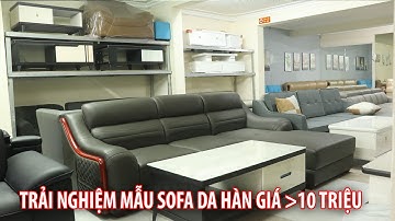 Trải nghiệm mẫu sofa da Hàn giá trên 10 Triệu cho phòng khách đẹp- Nội thất tại kho
