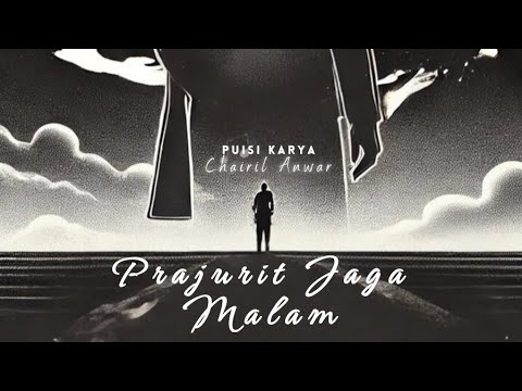 Musikalisasi Puisi: PRAJURIT JAGA MALAM 1948 | Official Trailer