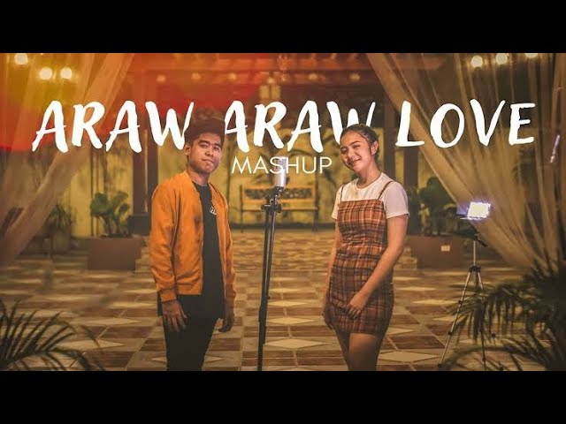 PIPAH PANCHO AND NEIL ENRIQUEZ/ araw araw love mashup