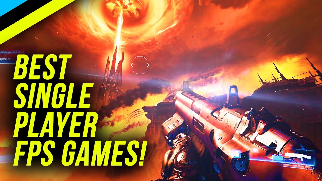 3 BEST Singleplayer FPS Games You NEED To Play - YouTube