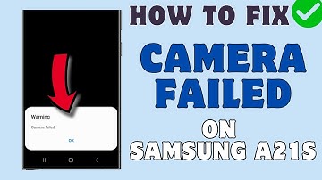 How To Fix Camera Failed Error on Samsung A21s | Solve Camera Failed Samsung A21s