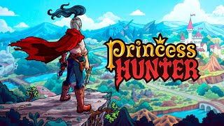 Princess Hunter Trailer
