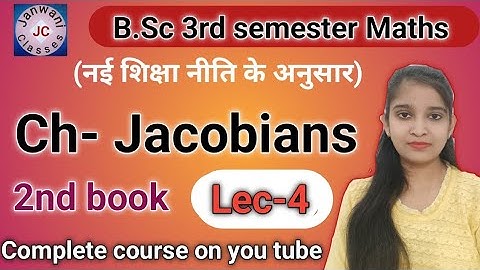 B Sc 3rd semester Maths || Ch- Jacobians || Maths by Jyoti chaudhary ✍️✍️