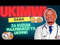 UKIMWI DAWA ZA KUZUIA MAAMBUKIZI YA UKIMWI Ukimwi