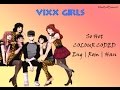 VIXX GIRLS - So Hot COLOUR CODED Lyrics Eng | Rom | Han