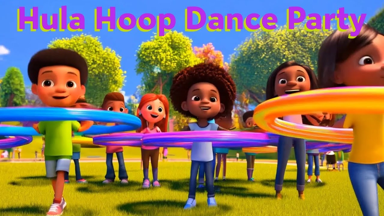 Hula Hoop Dance Party - Kids Sing-Along and Dance