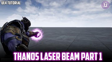 UE4: Thanos TUTORIAL #2 | Laser Beam (part 1)