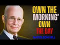"Own the Morning, Own the Day NAPOLEON HILL BEST POWERFUL SPEECH"
