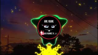 DJ AK KAK KAME MIYOU ❤️