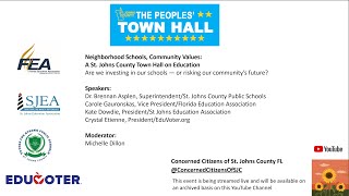 Neighborhood Schools, Community Values: A St. Johns County Town Hall On Education