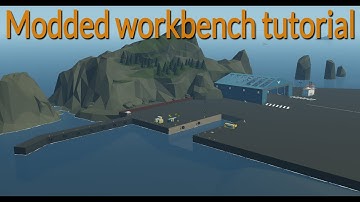 Stormworks modded workbench tutorial!