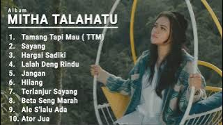 LAGU AMBON HITS 2022 || Best of MITHA TALAHATU || lagu ambon terbaru 2022