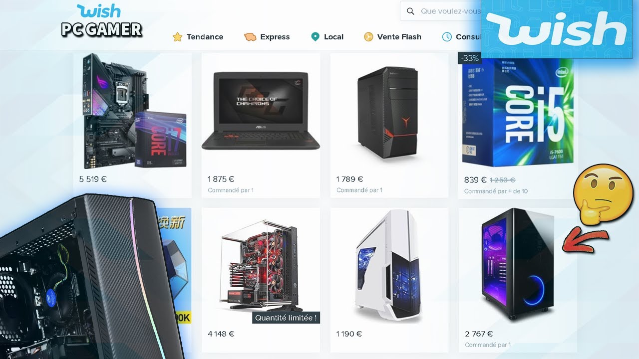 les Pc Gamer Wish - Faut t'il vraiment acheter ?