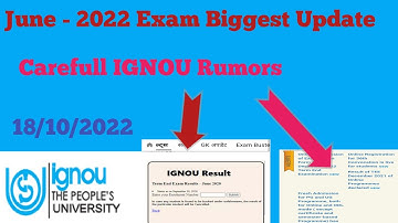 June - 2022 Exam Results Biggest Update||IGNOU Rumours|| important for All|@thatwasopenstudy2717