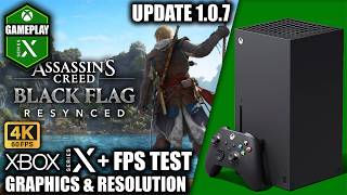 Assassins Creed Black Flag Resynced: Update 1.0.7 - Xbox Series X Gameplay + FPS Test