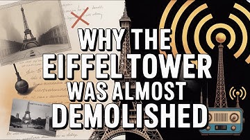 Why the Eiffel Tower Was Almost Demolished 🗼
