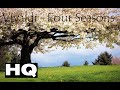 Vivaldi ~ The Four Seasons [Audio HQ]