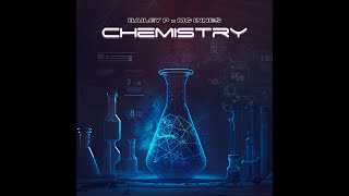 Video thumbnail of "Bailey P x Mc Innes - Chemistry (Lyric Video)"