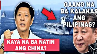 Kaya na ba natin ang China? Gaano na ba kalakas ang Pilipinas sa Sandatahang lakas? by WelbizPh 17,730 views 1 month ago 8 minutes, 55 seconds