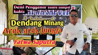 Fatwa Saputra for the sake of fans whose voices are hoarse Arek arek lungga