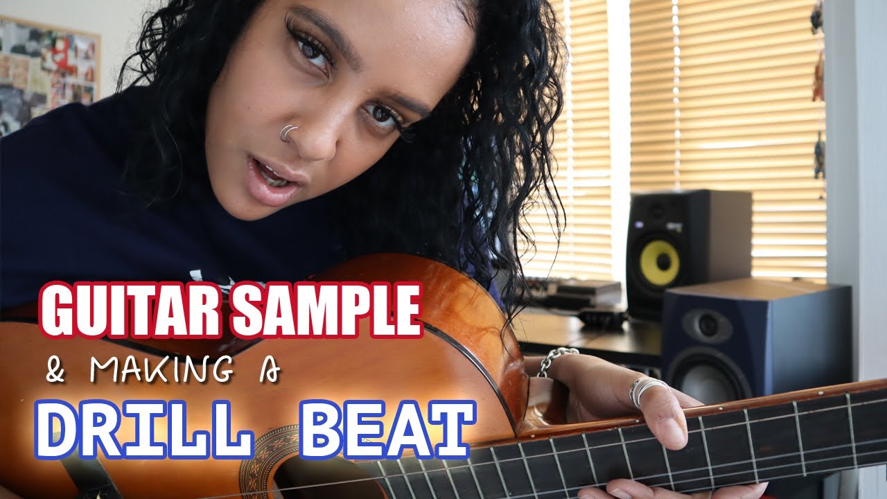 SAMPLING MY GUITAR AND MAKING A DRILL BEAT - YouTube