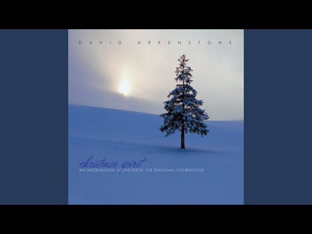 David Arkenstone - The First Noel