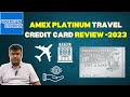 American Express Platinum Travel Card Review 2023