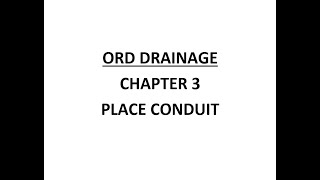 ORD Drainage - Chapter 3 - Place Conduit