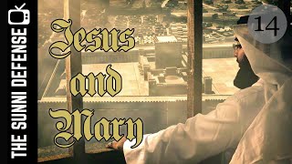 Jesus and Mary (Part 14): The Israelites Await their Messiah
