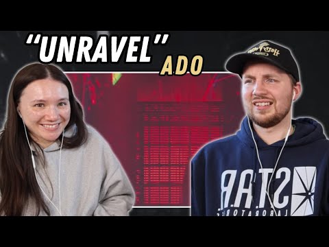 Ado - Unravel REACTION