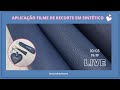 Aplicação filme de recorte em sintético