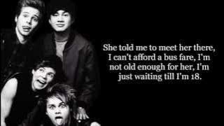 18 - 5 Seconds of Summer [Lyrics]
